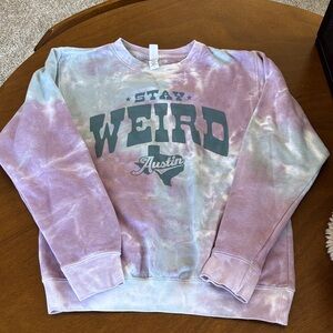 Tie-Dye Stay Weird Sweatshirt